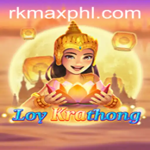 Discover the Thrilling World of LoyKrathong by RKMAX.com
